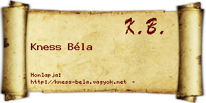 Kness Béla névjegykártya